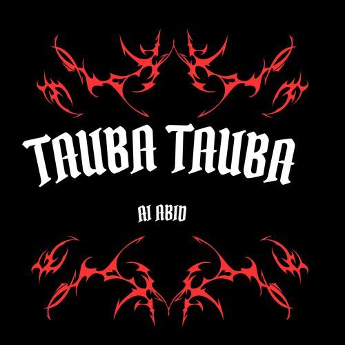 Tauba Tauba