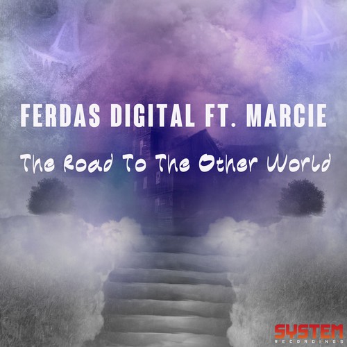 The Road To the Other World (feat. Marcie) - 3