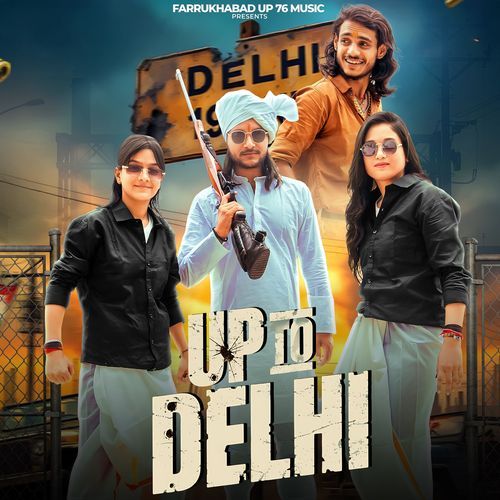 Up To Delhi