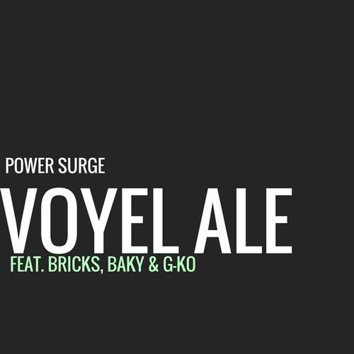 Voyel Ale (feat. Bricks, Baky & G-Ko)