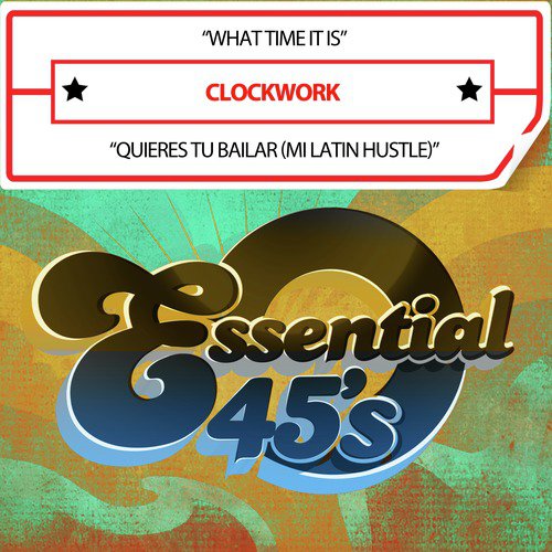 What Time It Is / Quieres Tu Bailar (Mi Latin Hustle) [Digital 45]