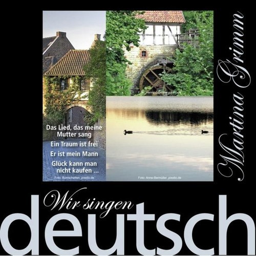 Wir singen deutsch - Ein Traum ist frei