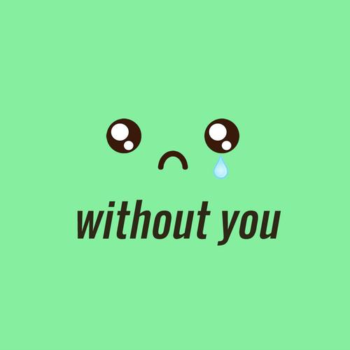 Without You 