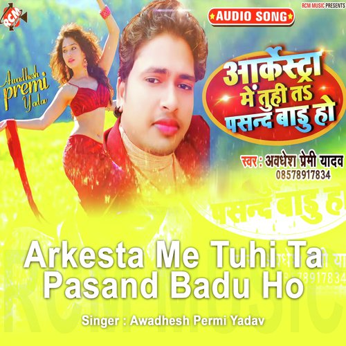 Arkesta Me Tuhi Ta Pasand Badu Ho_poster_image