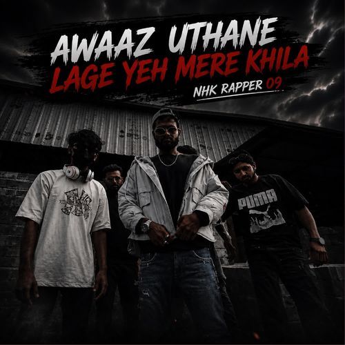 Awaaz Uthane Lage Yeh Mere Khila
