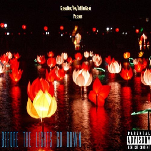 Before the Lights Go Down (Djybthegreat Presents)