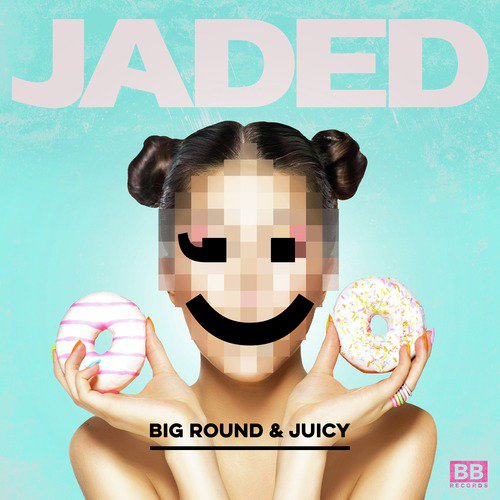 Big Round &amp; Juicy_poster_image