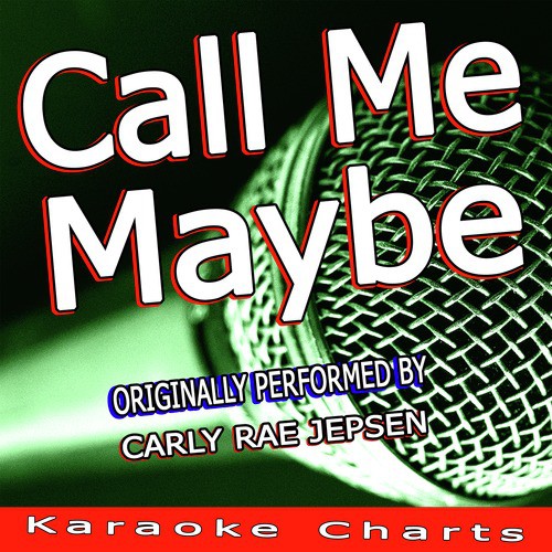 Call Me Maybe Originally Performed By Carly Rae Jepsen Songs Download Free Online Songs Jiosaavn Call Me Maybe Originally Performed By Carly Rae Jepsen Songs Download Free Online Songs Jiosaavn