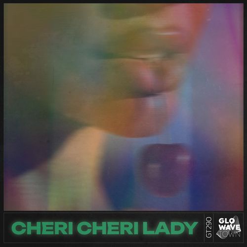 Cheri Cheri Lady (Techno)