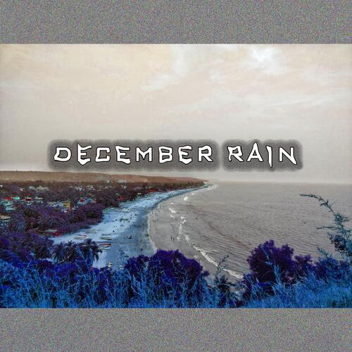 December Rain