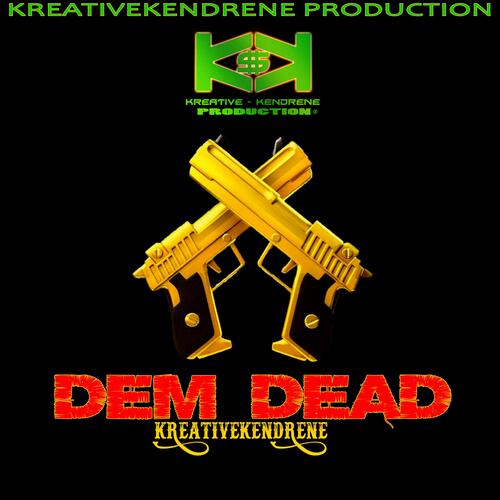 Dem Dead (Raw)