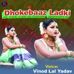Dhokebaaz Ladki