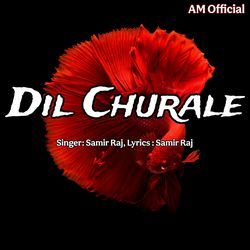 Dil Churale