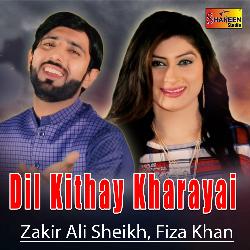 Dil Kithay Kharayai-XT0TRDFHZEk