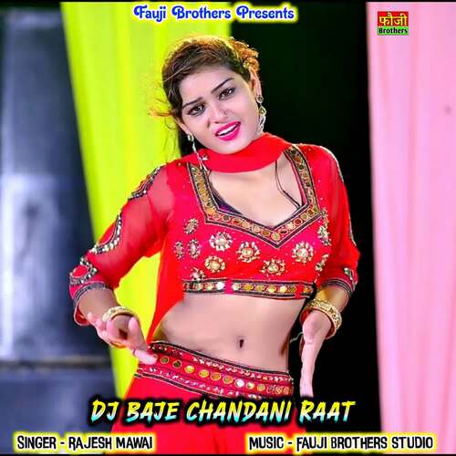 Dj Baje Chandani Raat