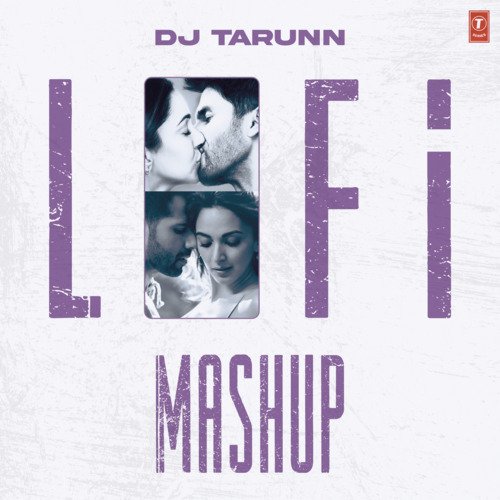 Dj Tarunn Lofi Mashup(Remix By Dj Tarunn)