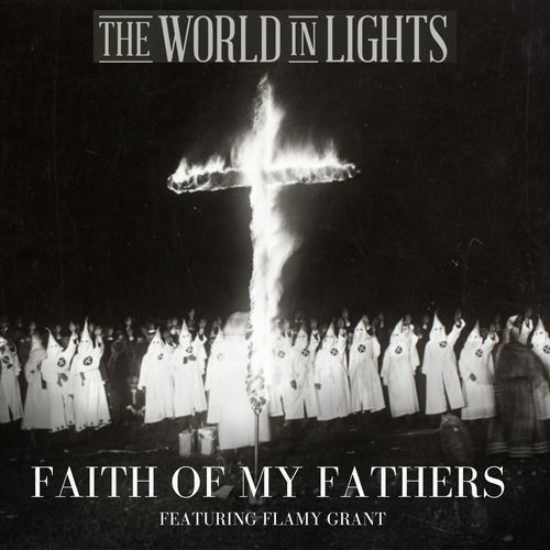 Faith of My Fathers (feat. Flamy Grant) cover art