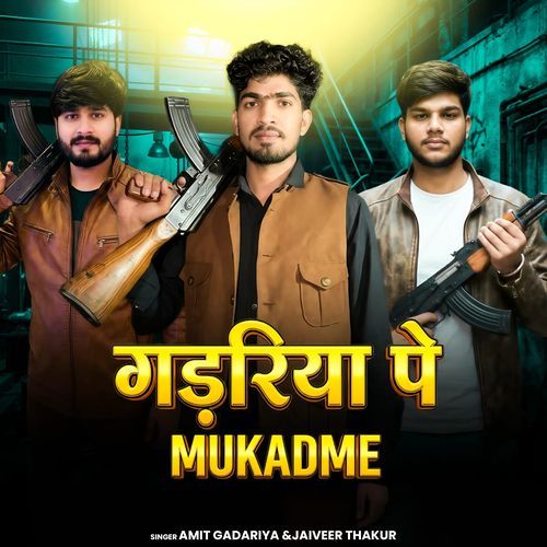 Gadariya Pe Mukadme