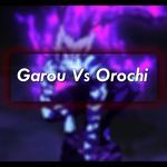 Garou Vs Orochi Theme