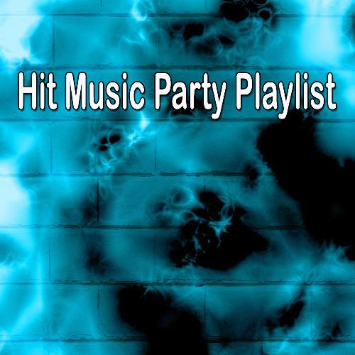 Hit Music Party Playlist_poster_image