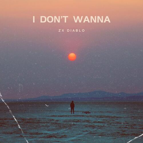 I don&#039;t wanna_poster_image