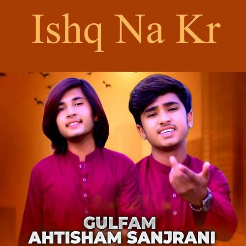 Ishq Na Kr