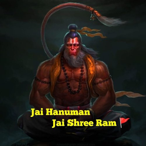 Jai Hanuman Jai Shree Ram