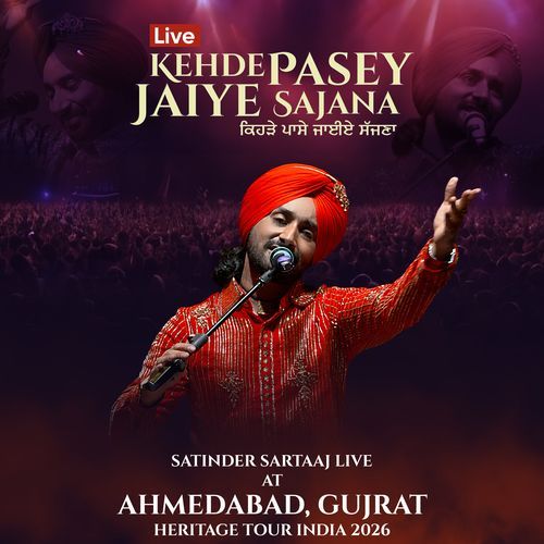 Kehde Pasey Jaiye Sajana (Live at Ahmedabad, Gujarat, Heritage Tour India 2026) cover art