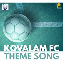 Kovalam FC (Theme Song)-JCkASxVacFg