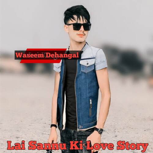 Lai Sannu Ki Love Story