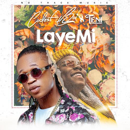 Laye Mi (feat. Teni)