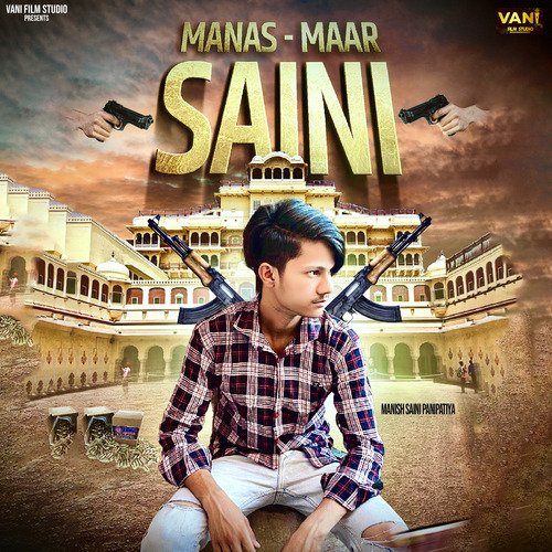 Manas Maar Saini