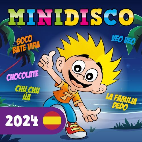 Minidisco 2024 (Canciones infantiles en Español)