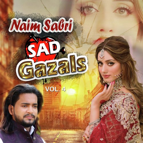 Naim Sabri Sad Gazals, Vol. 4