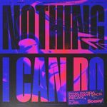 Nothing I Can Do