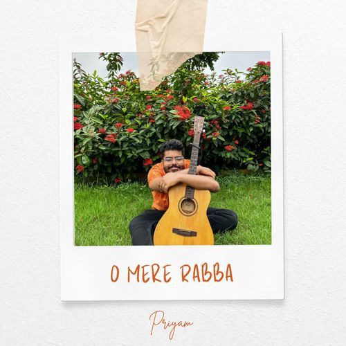 O Mere Rabba