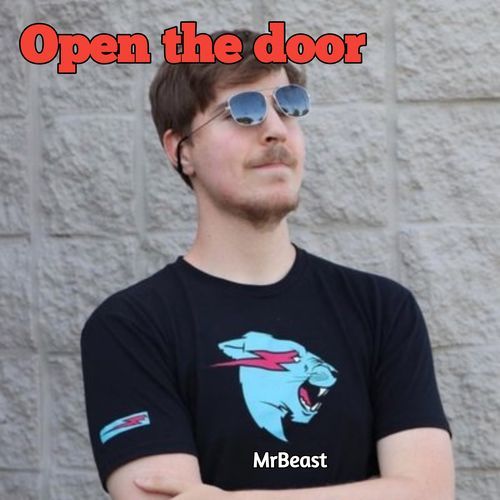 Open the door