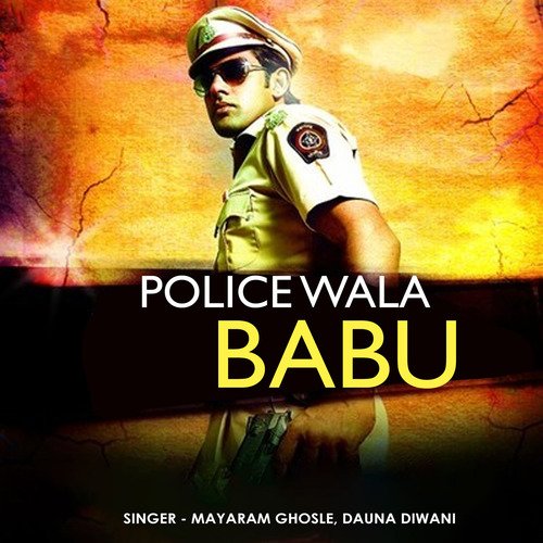 Police Wale Babu