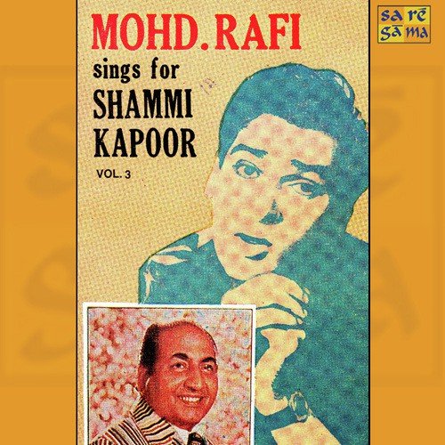 Rafi - Sings For Shammi Kapoor