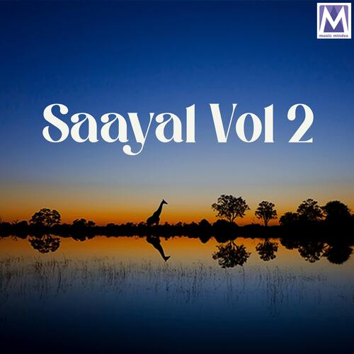 Saayal Vol 2 Songs Download - Free Online Songs @ JioSaavn