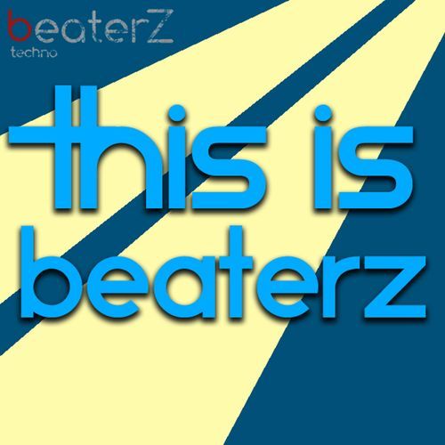 This is BeaterZ (Extendet Mix)