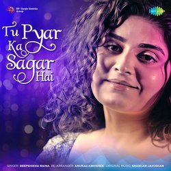 Tu Pyar Ka Sagar Hai-NDoHUi1BaHc