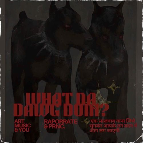 What Da Dawg Doin?