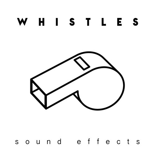 Whistles Sound Effects