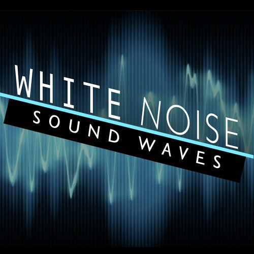 White Noise: Sound Waves