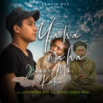 Yaha Waha Jaane Mai Kaha