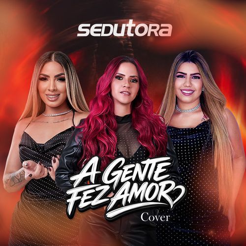 A Gente Fez Amor (Cover)