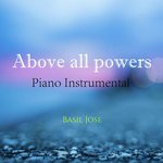 Above All Powers (Piano Instrumental)