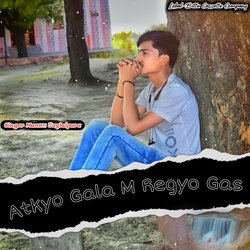 Atkyo Gala M Regyo Gas Sanam Thari Yaad (Original)