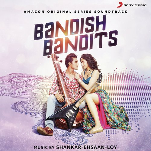 Bandish Bandits (Original Series Soundtrack)